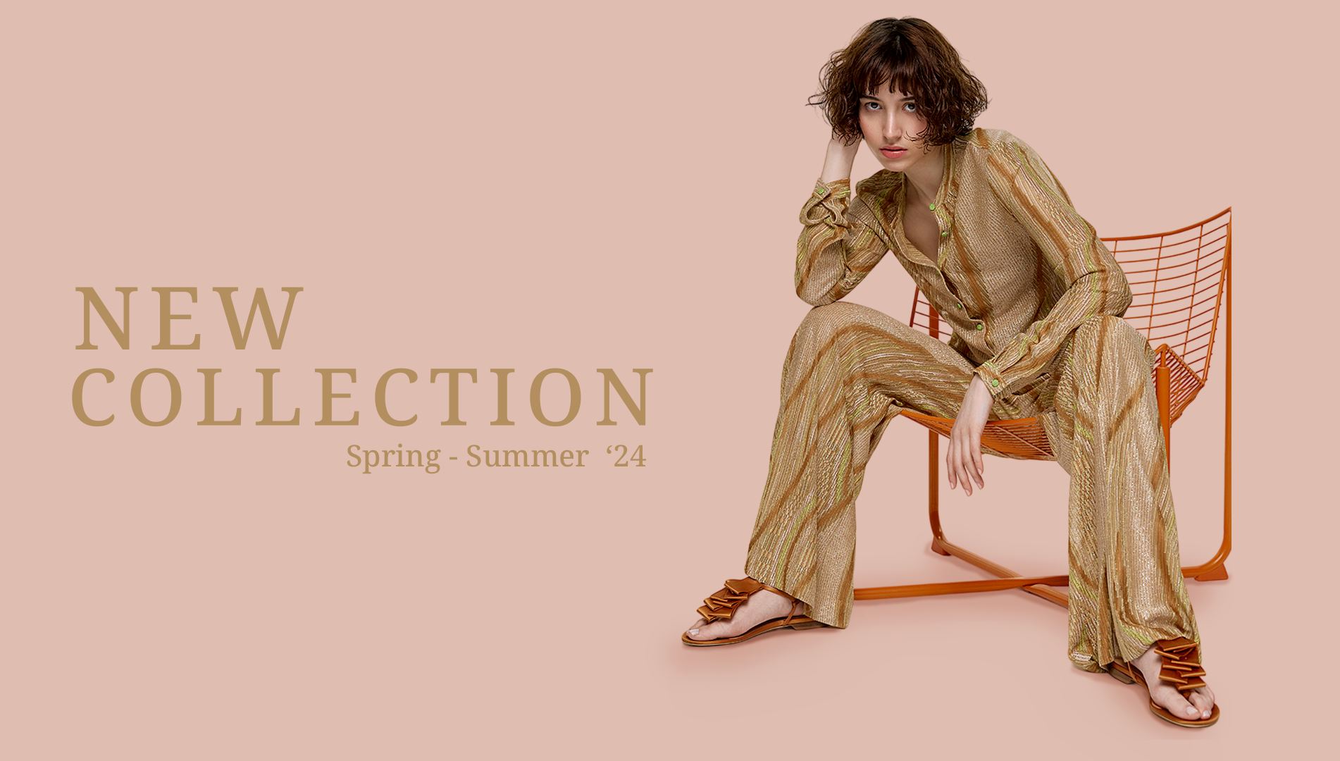 New Collection Spring - Summer '24